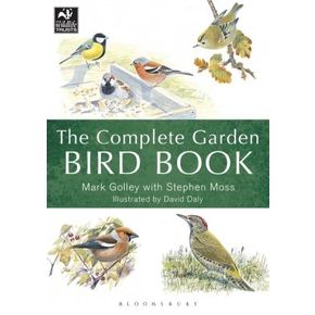 The Complete Garden Bird Book