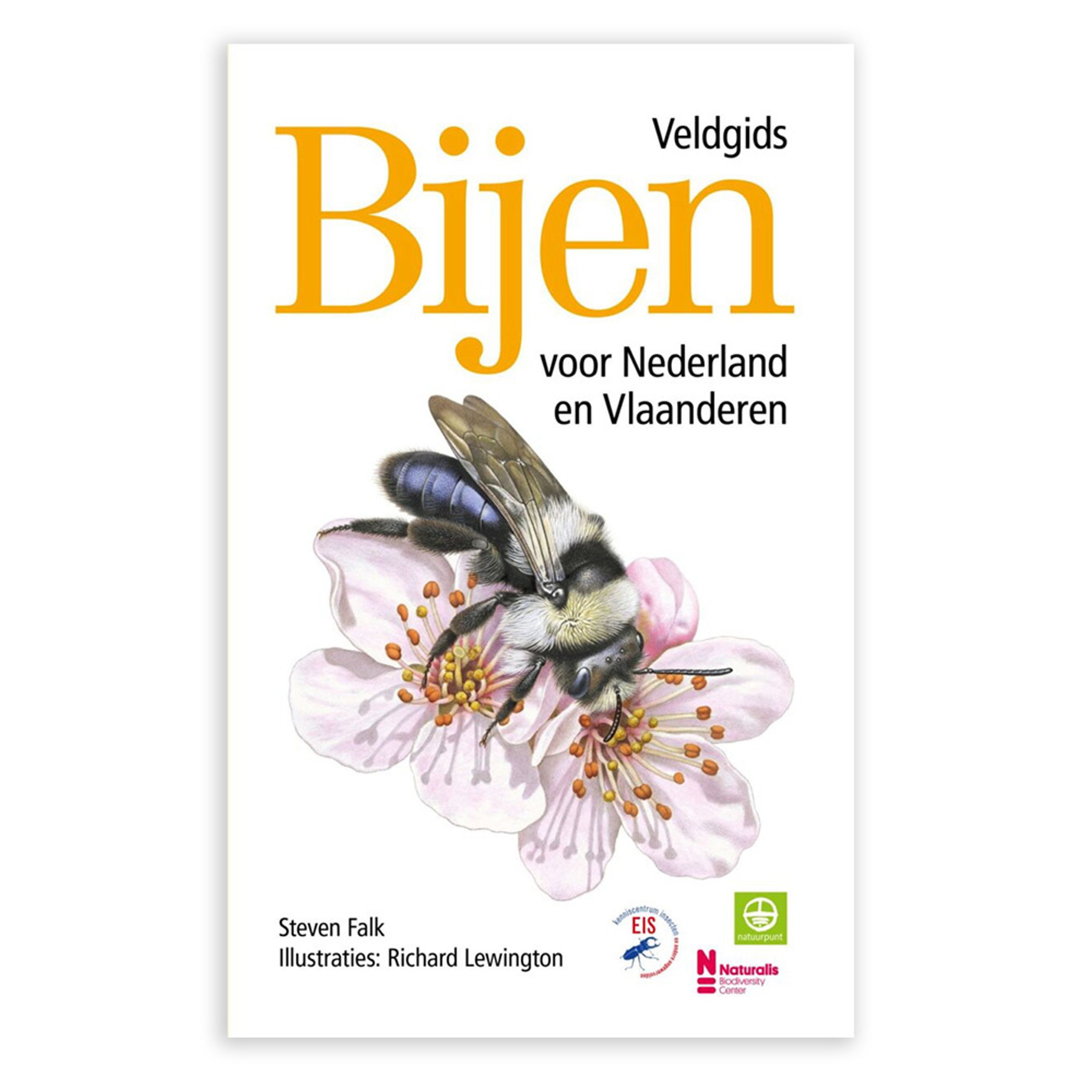 Bijen - Veldgids Voor Nederland En Vlaanderen | Vivara