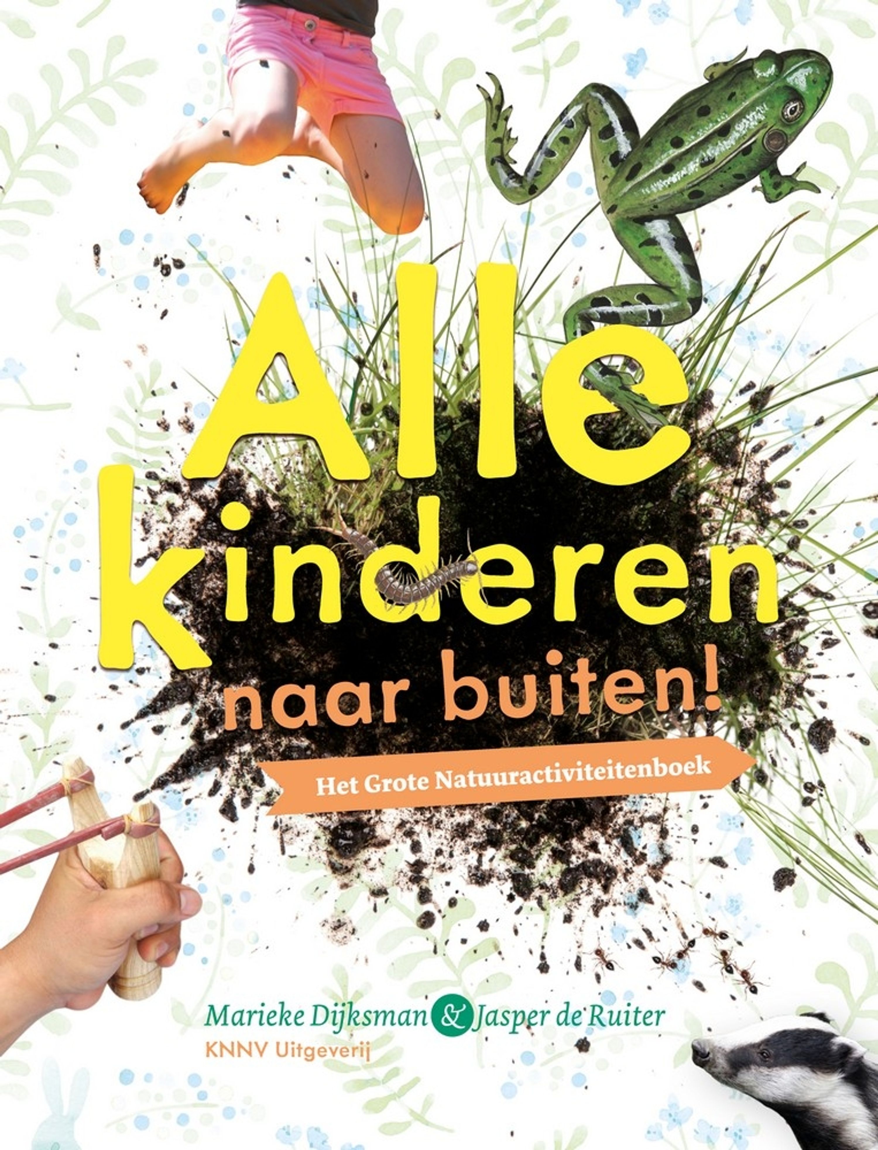 Alle Kinderen Naar Buiten | Vivara | Boeken | Partner van Vogelbescherming Nederland | Inspiratie vo