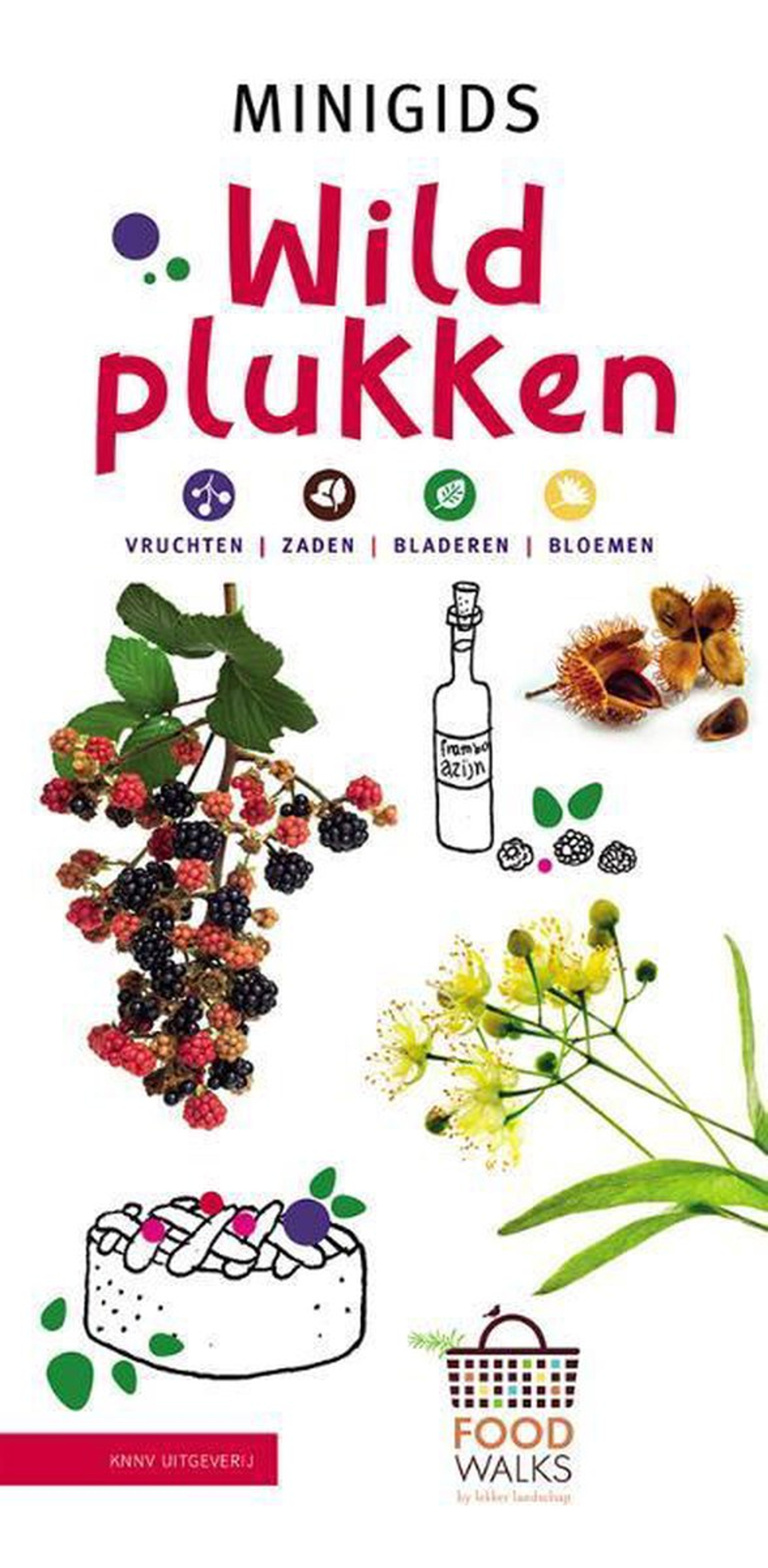 Minigids Wildplukken | Vivara | Boeken | Partner van Vogelbescherming Nederland | Herken eetbare vru