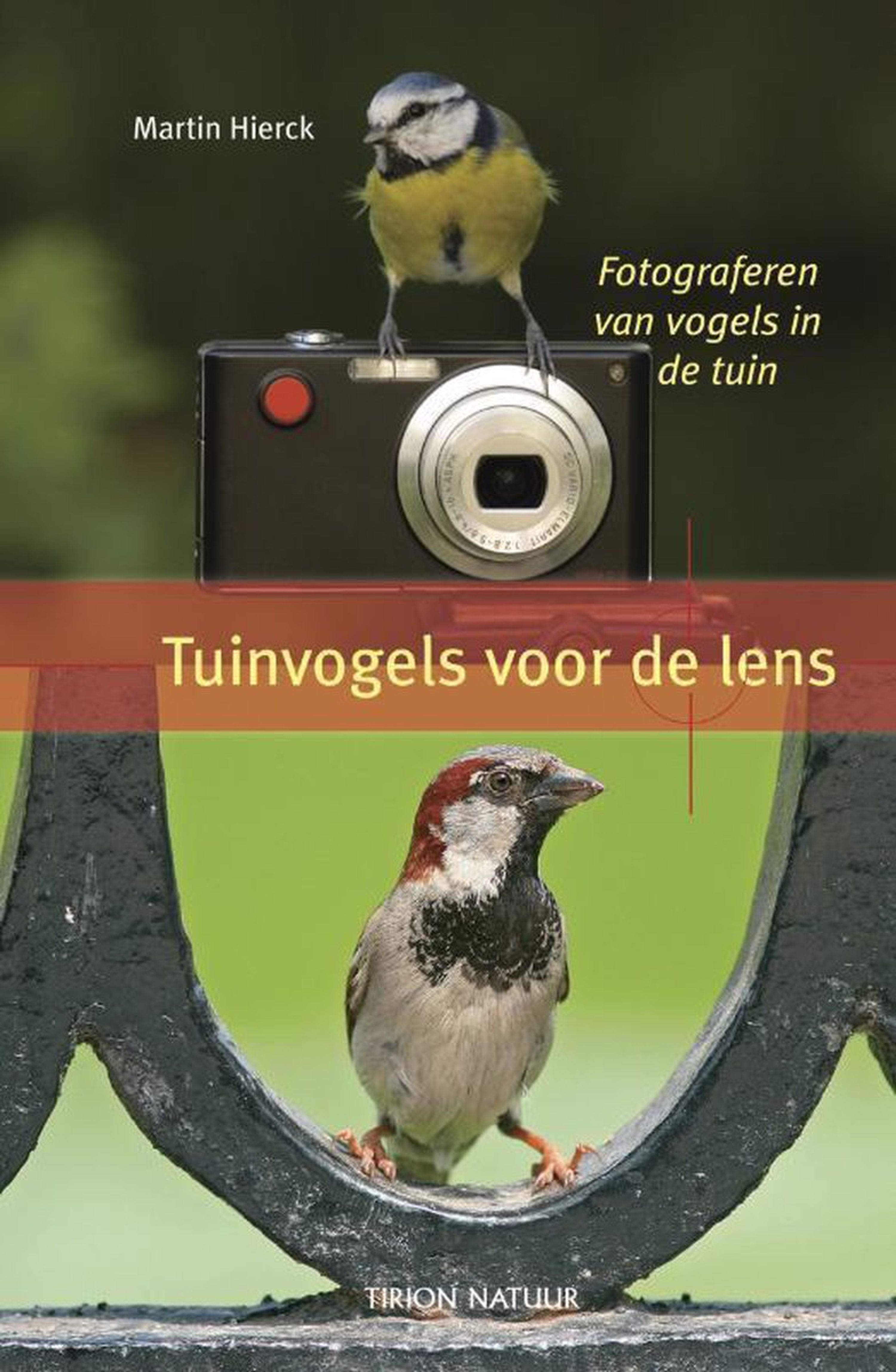 Tuinvogels voor de lens | Vivara | Boeken | Partner van Vogelbescherming Nederland